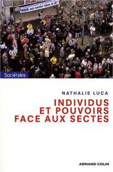 Cover of Nathalie Luca's book Individus et pouvoirs face aux sectes
